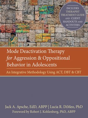 cover image of Mode Deactivation Therapy for Aggression and Oppositional Behavior in Adolescents
